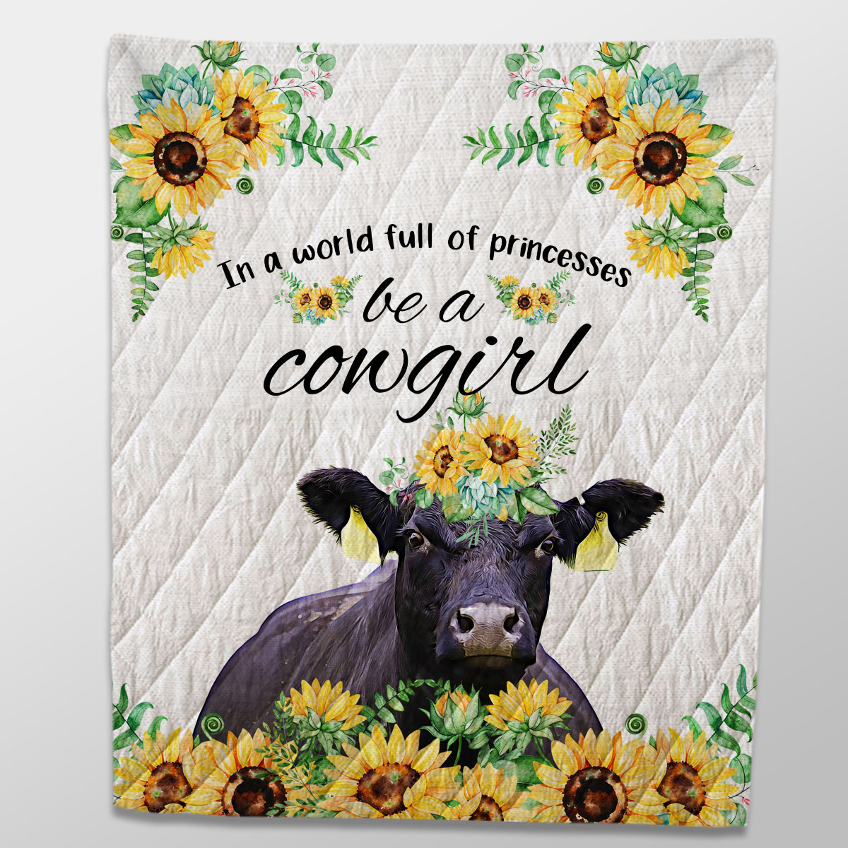 Black Angus Be A Cowgirl Quilt