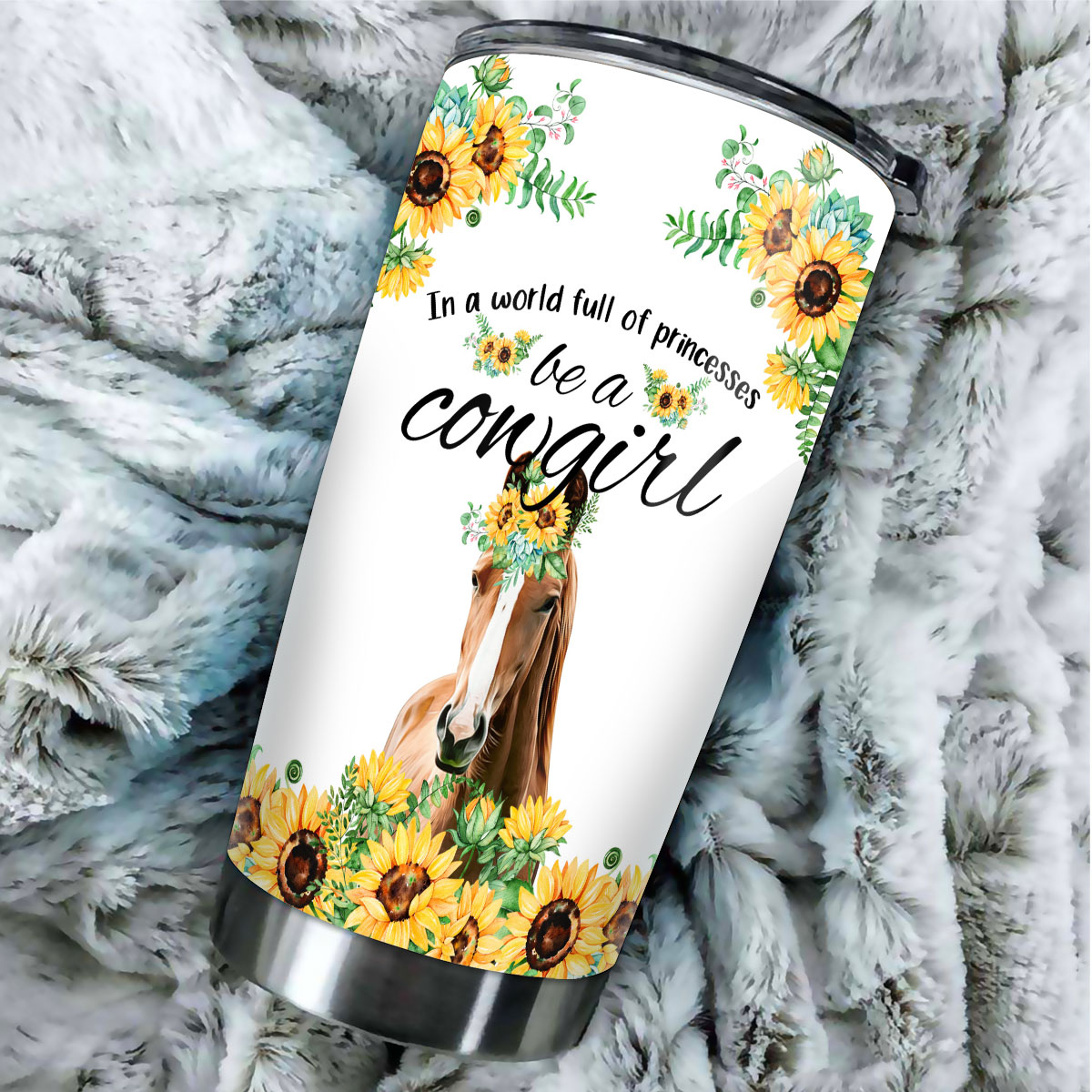 Horse Be A Cowgirl Tumbler